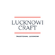LUCKNOWI CRAFT